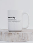 11 oz coffee mug (5 Different Sayings)