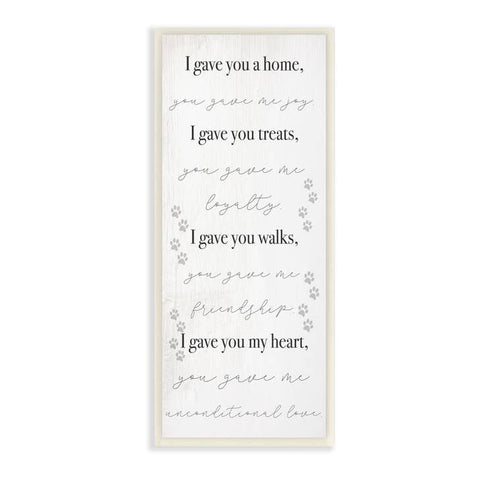 Gave You My Heart Pet Dog Family Phrases Wood Plaque (7x17)