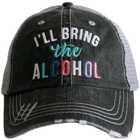 I'll Bring The Alcohol  - Trucker Hat