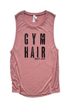 Gym Hair Don't Care Muscle Tank - Mauve