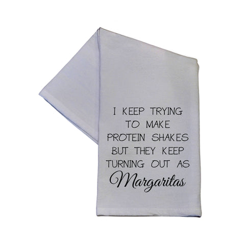 Protein Shakes Come Out As Margaritas 16x24 Tea Towel