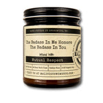 The Badass In Me Honors The Badass In You Infused With "Mutual Respect" Scent - candle