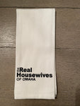 SALE: The Real Housewives of Omaha - Tea Towel