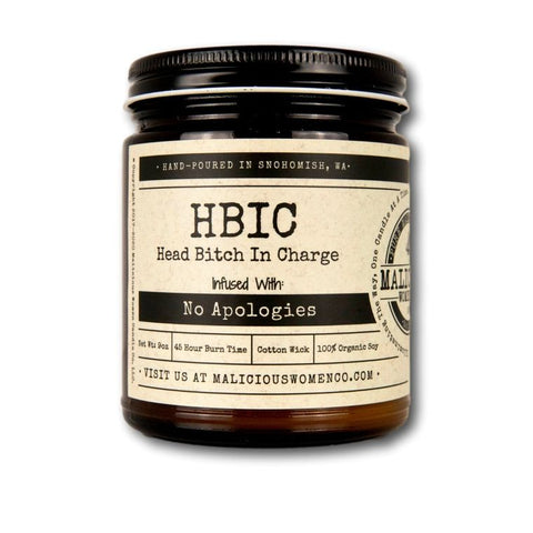 H.B.I.C. Head Bitch In Charge - Infused With "No Apologies" Scent: Pear & Ivy